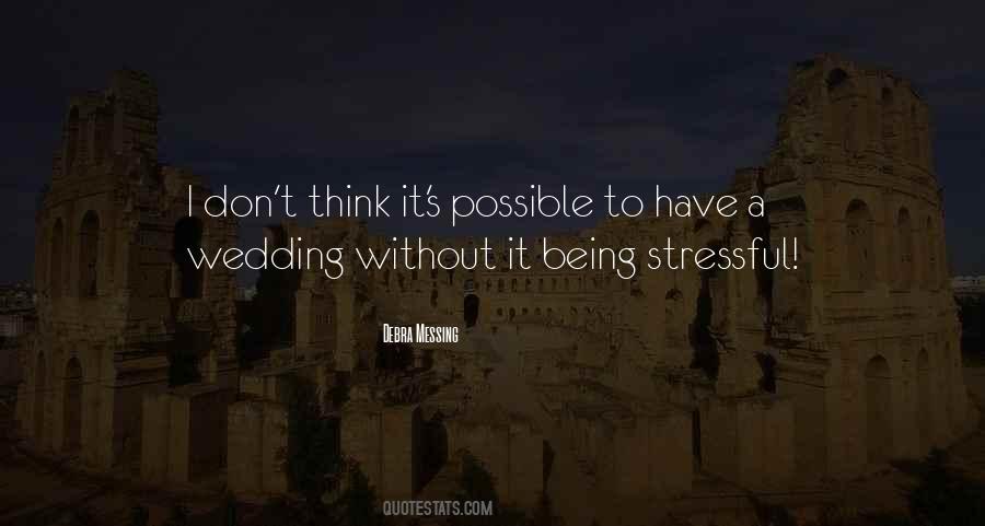 Quotes About Being Possible #145361