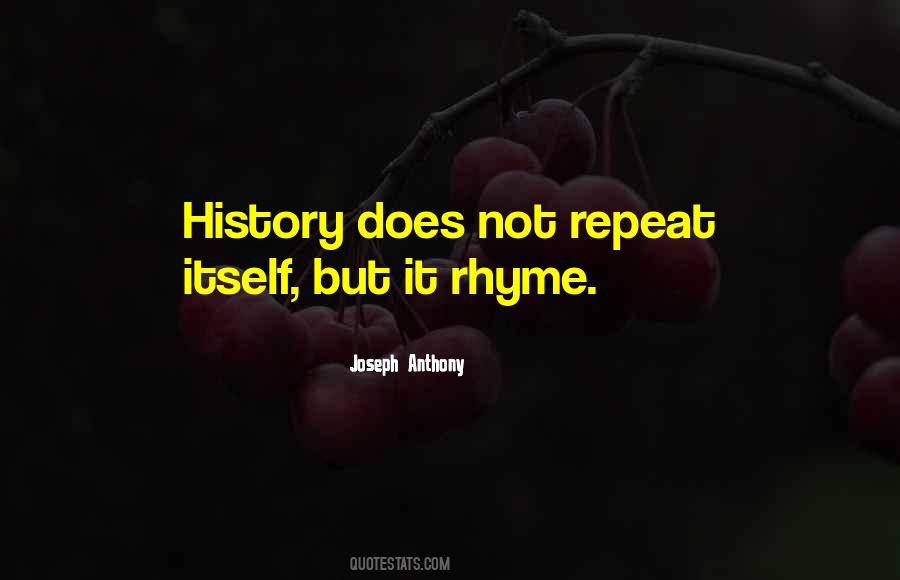 History Rhyme Quotes #703210