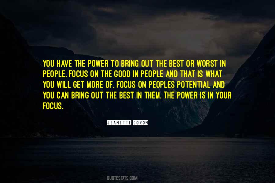 The Power Of Focus Quotes #1845159