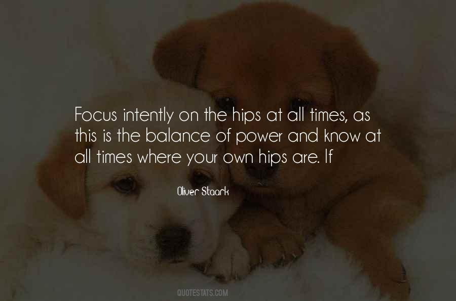 The Power Of Focus Quotes #89690
