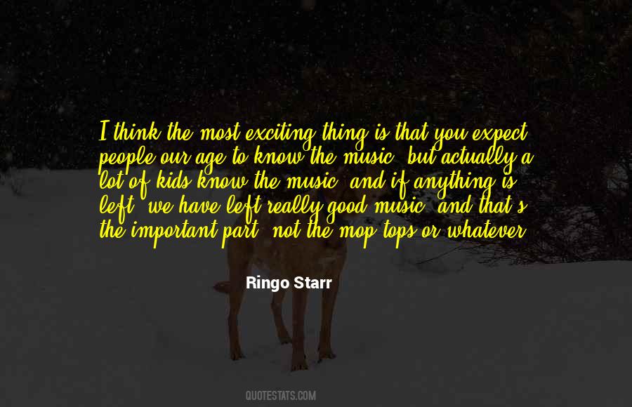 Music Kids Quotes #1632187