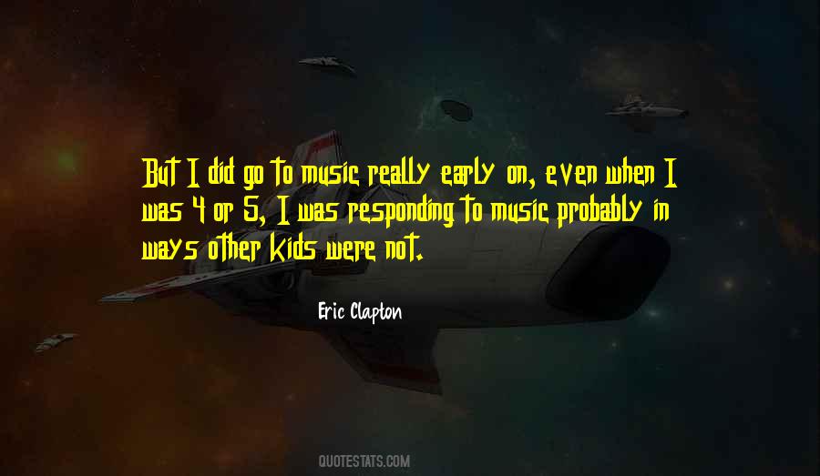 Music Kids Quotes #823125