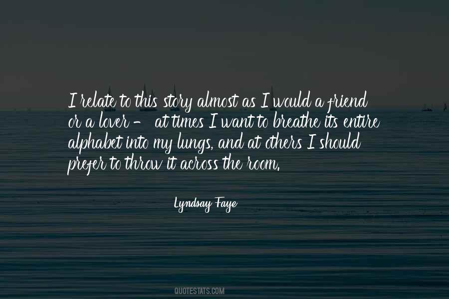 My Friend My Lover Quotes #119969