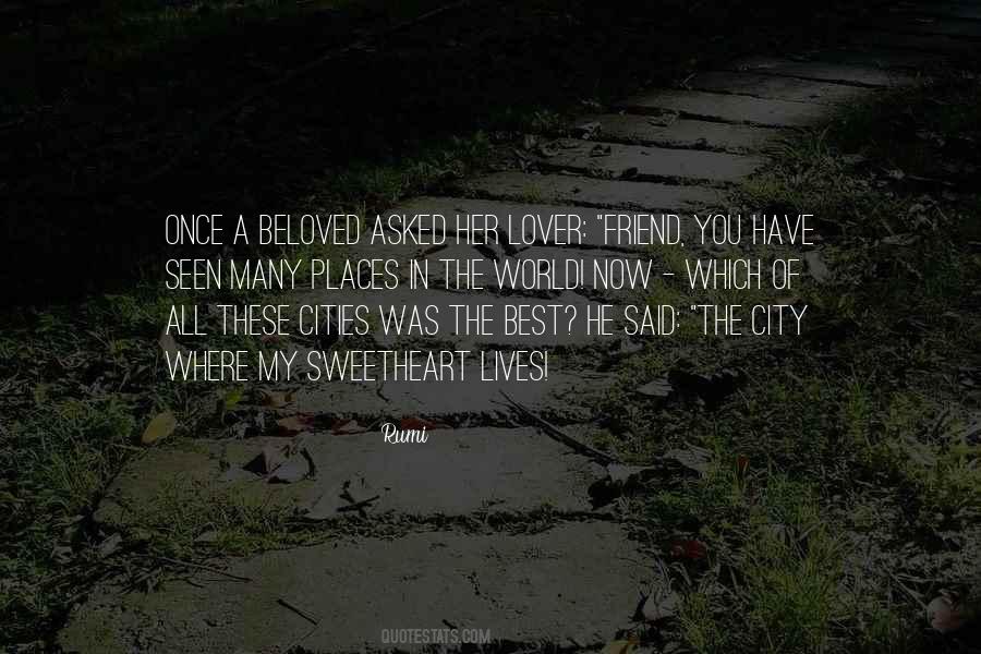 My Friend My Lover Quotes #1685011