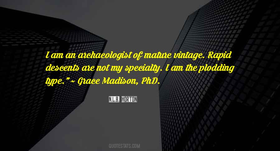 I Am Mature Quotes #713289