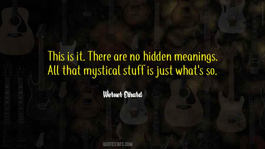 Hidden Meanings In Quotes #174738