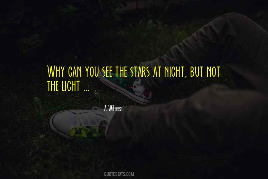 See The Stars Quotes #1142958