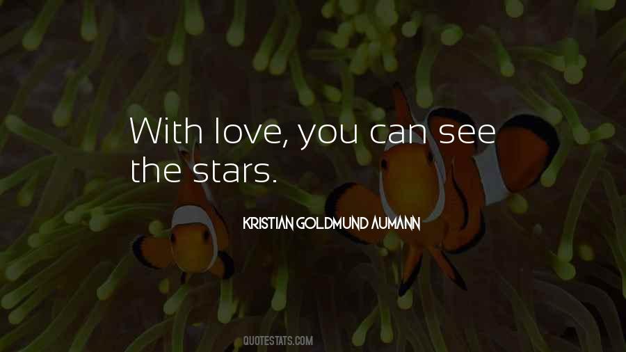 See The Stars Quotes #1553761