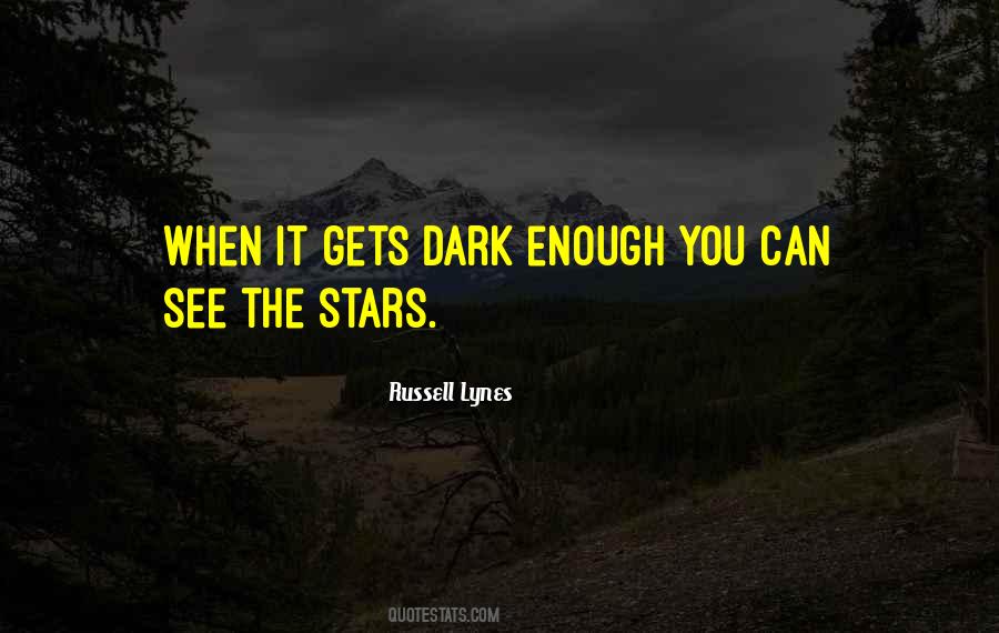See The Stars Quotes #1786066