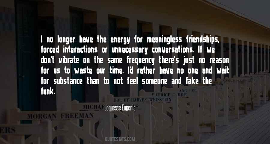 No Longer Have Time Quotes #187490