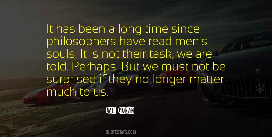 No Longer Have Time Quotes #301579