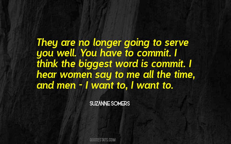 No Longer Have Time Quotes #645403
