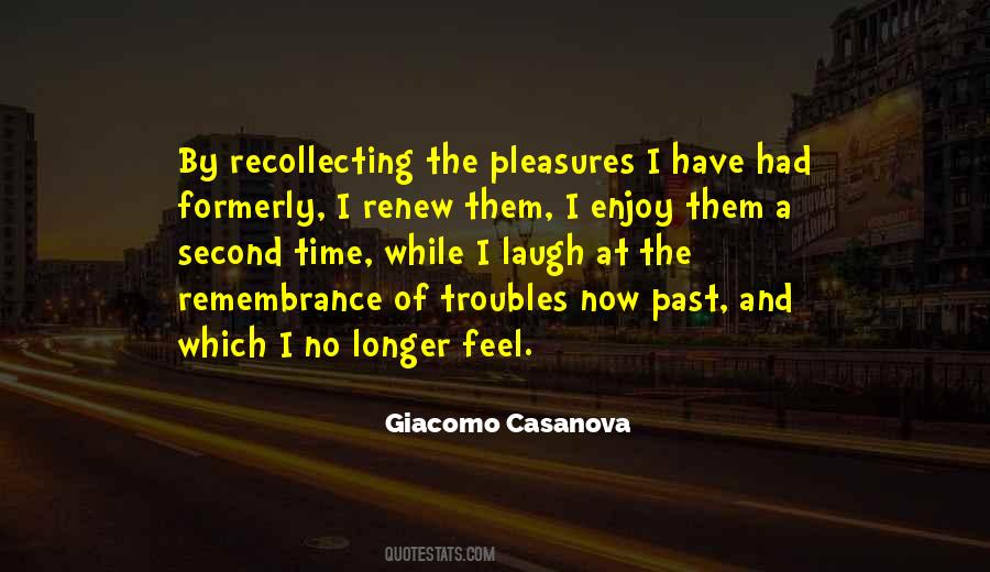 No Longer Have Time Quotes #742707
