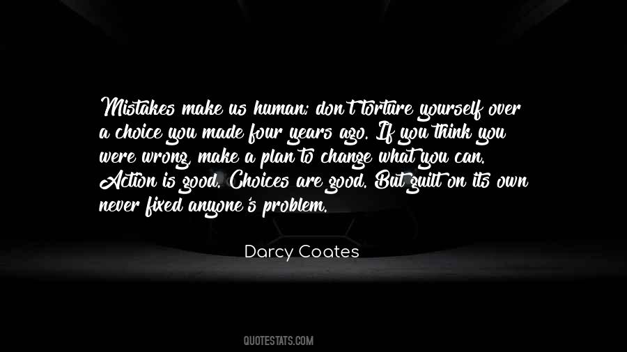 Quotes About Good Choices #1577681