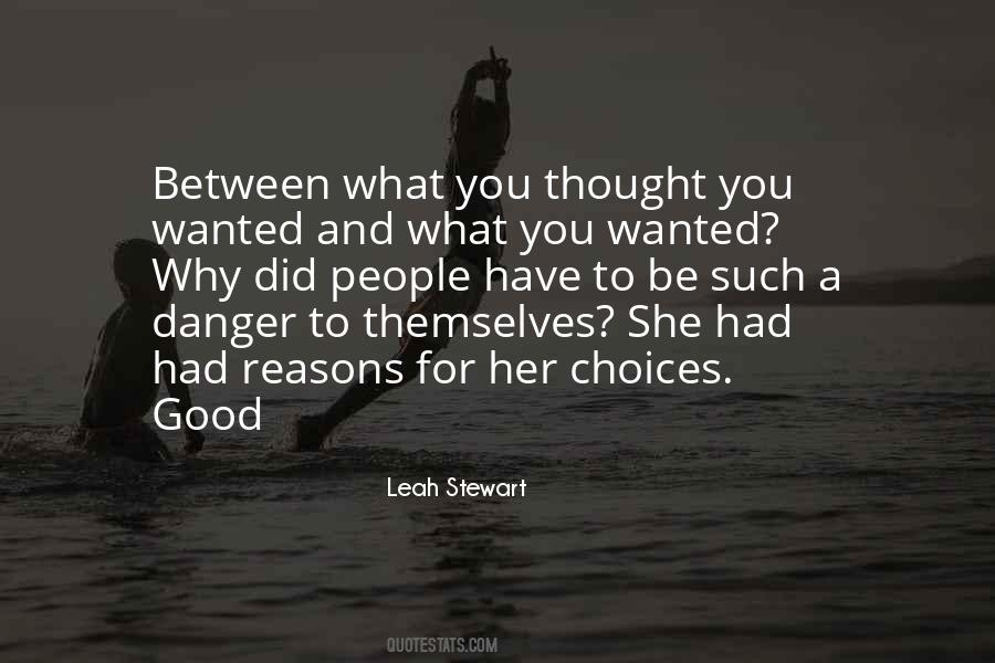 Quotes About Good Choices #47105