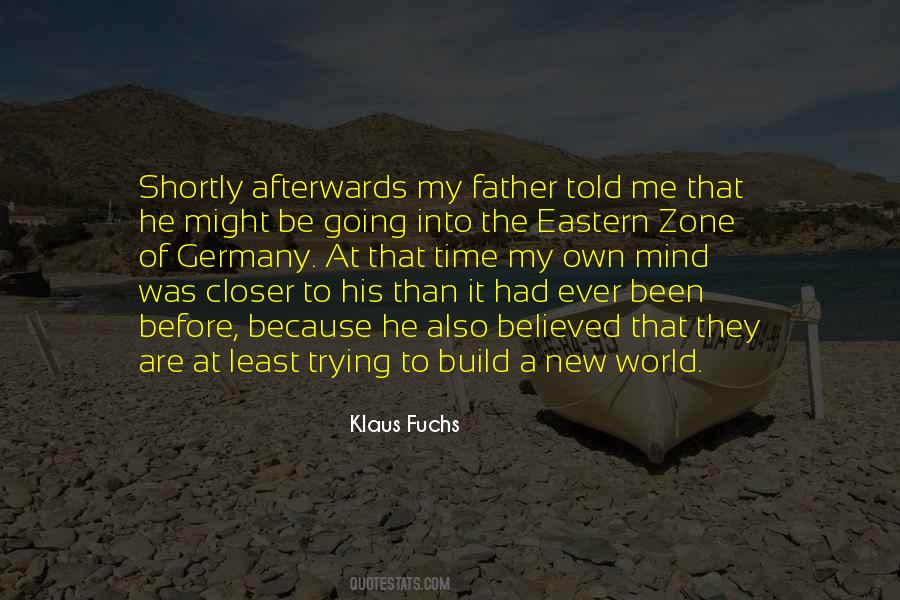 Father Believed In Me Quotes #552176