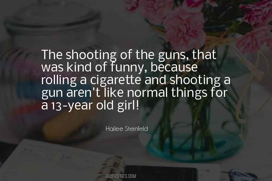 Girl Gun Quotes #874211