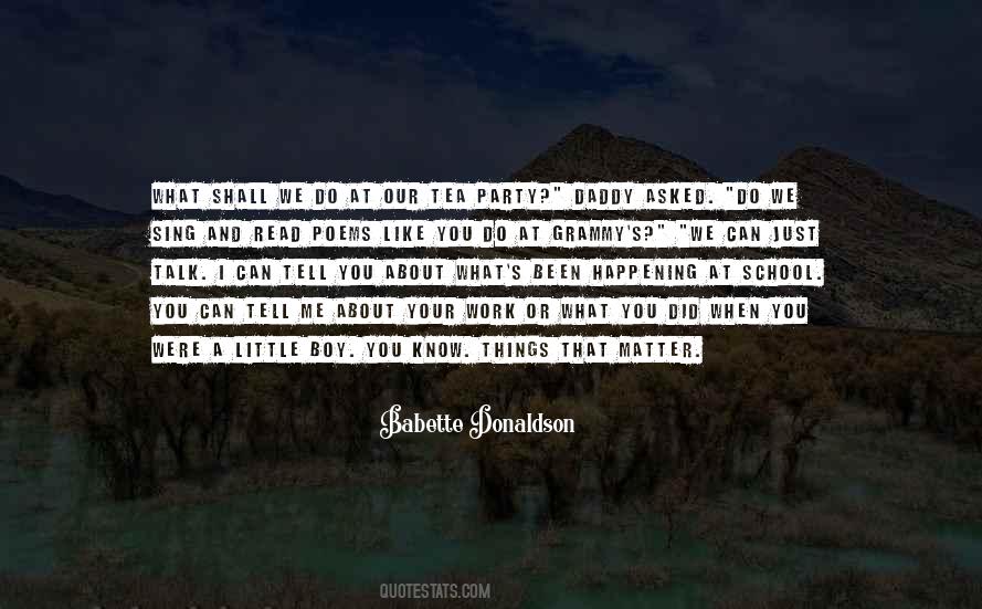 Tea Boy Quotes #1482011