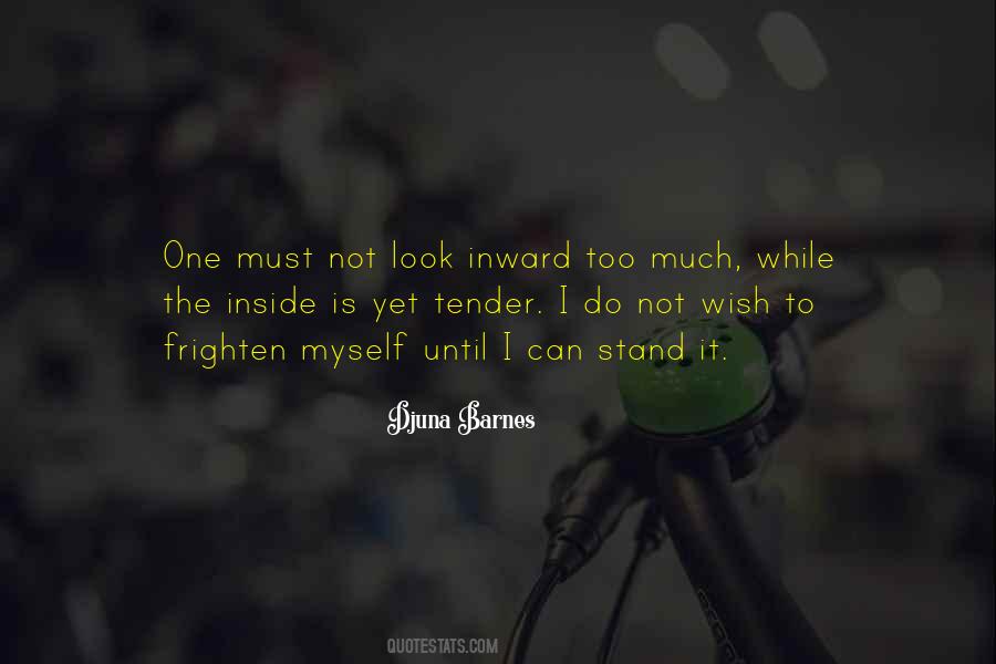 Quotes About The Inside #1692839