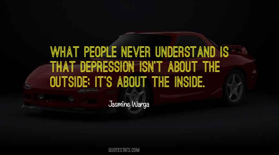 Quotes About The Inside #1796053