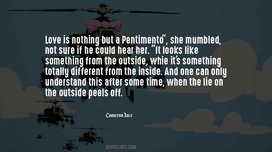 Quotes About The Inside #1844730