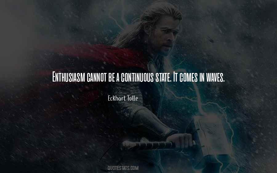 It Comes In Waves Quotes #1659648