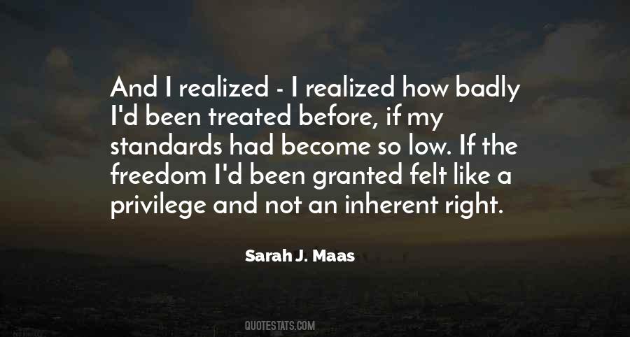 Freedom And Privilege Quotes #1807646