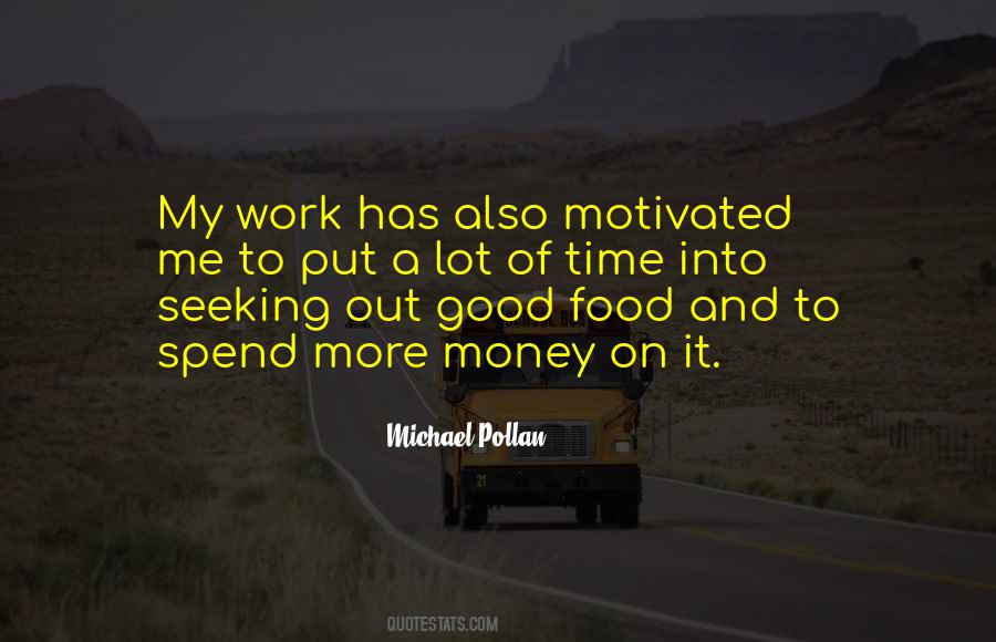 Quotes About Food And Work #1128010