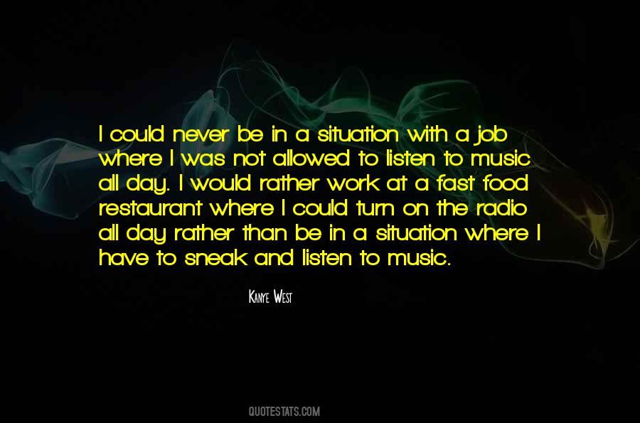 Quotes About Food And Work #1136132