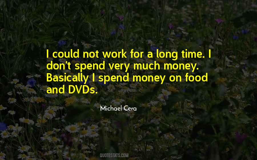 Quotes About Food And Work #1321994