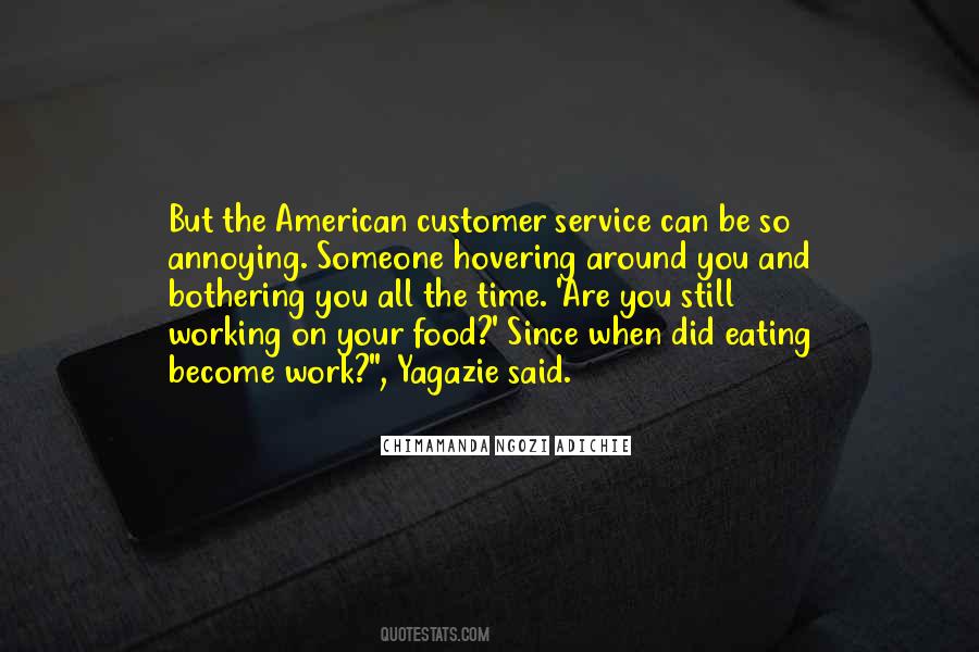 Quotes About Food And Work #773846