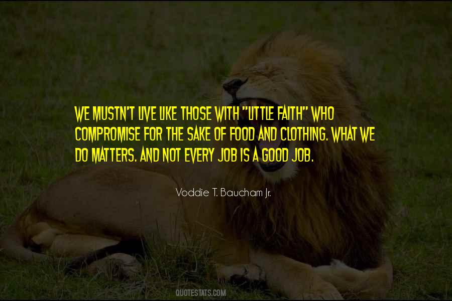 Quotes About Food And Work #858240