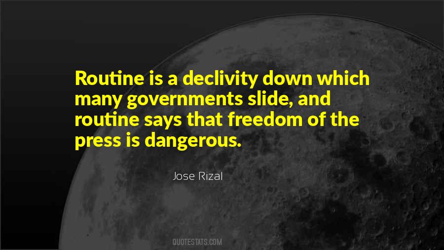 Freedom Is Dangerous Quotes #197611