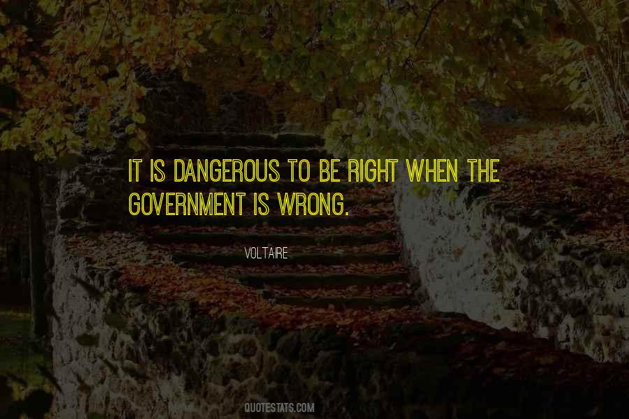 Freedom Is Dangerous Quotes #402721