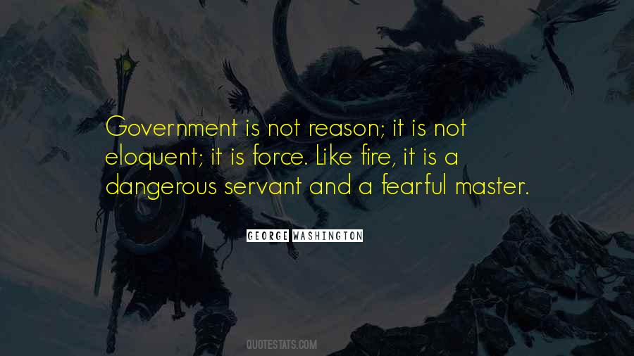 Freedom Is Dangerous Quotes #711099
