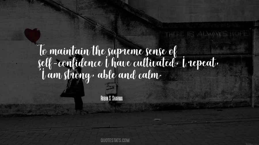 Strong Self Confidence Quotes #1610209