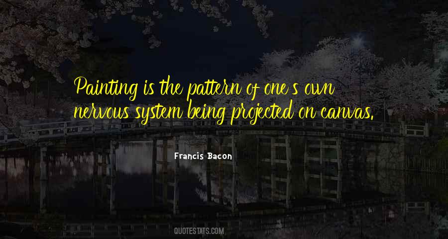 Painting Canvas Quotes #1425961