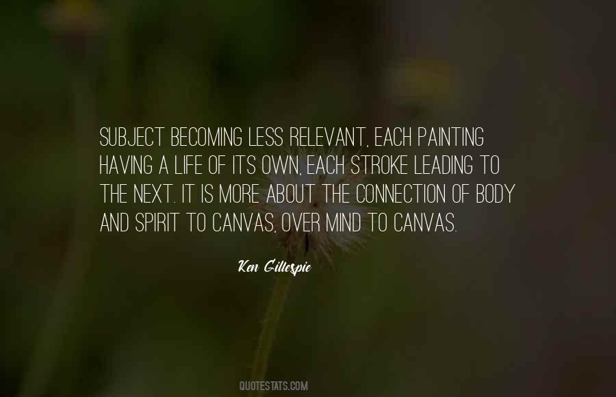 Painting Canvas Quotes #1539512