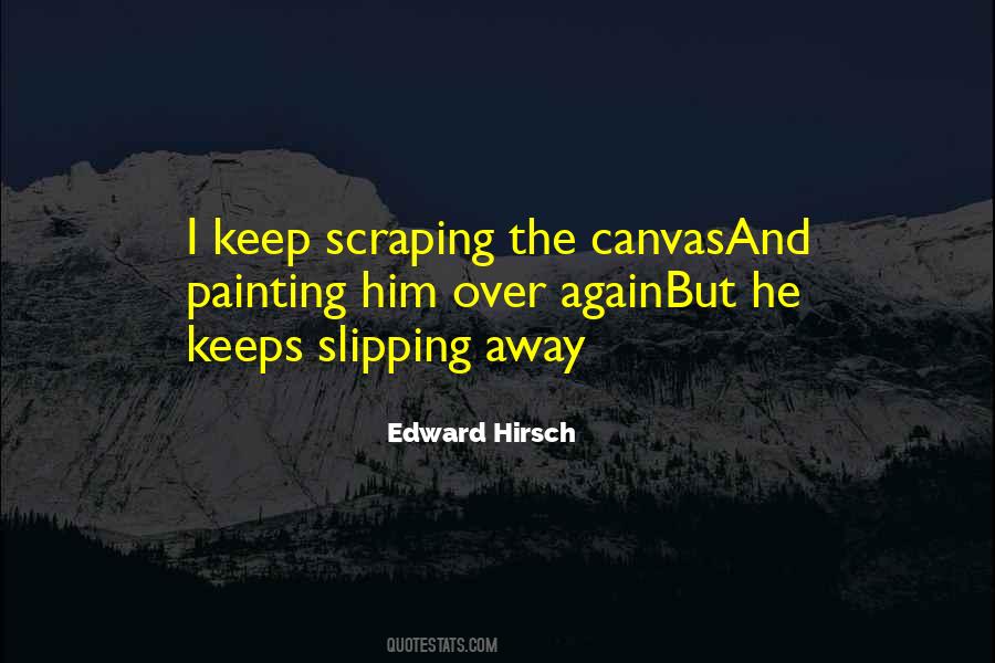Painting Canvas Quotes #1705223