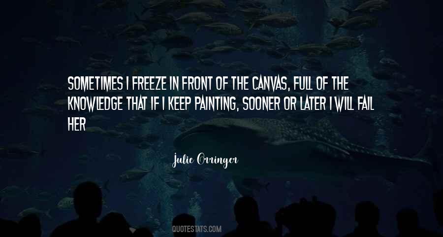 Painting Canvas Quotes #313824