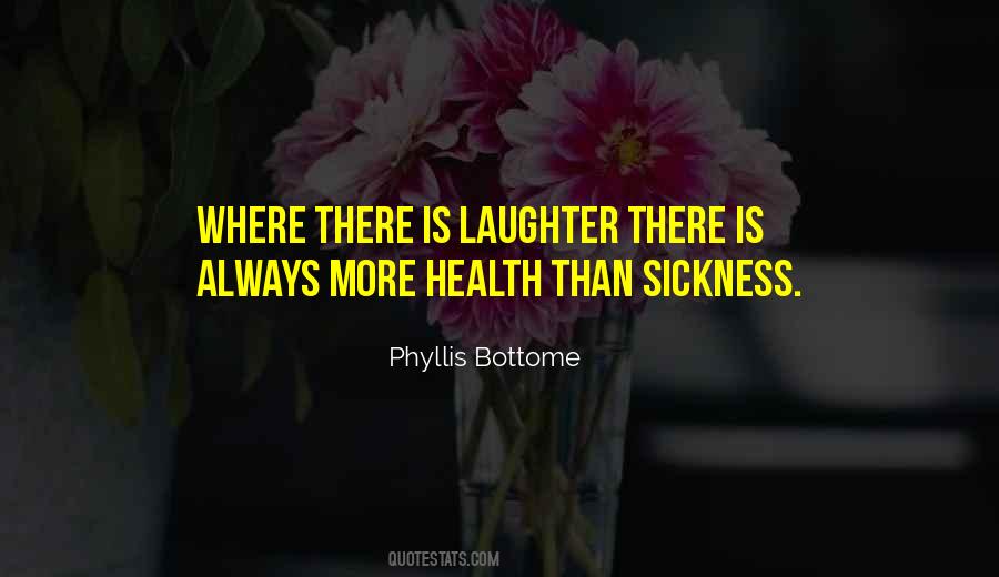 More Laughter Quotes #630243