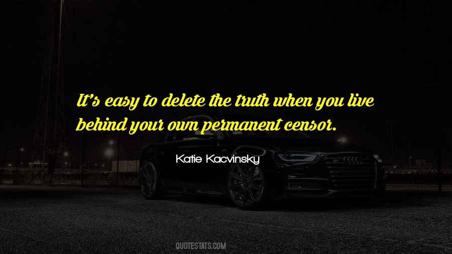 Live Your Own Truth Quotes #124521