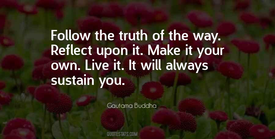 Live Your Own Truth Quotes #131000