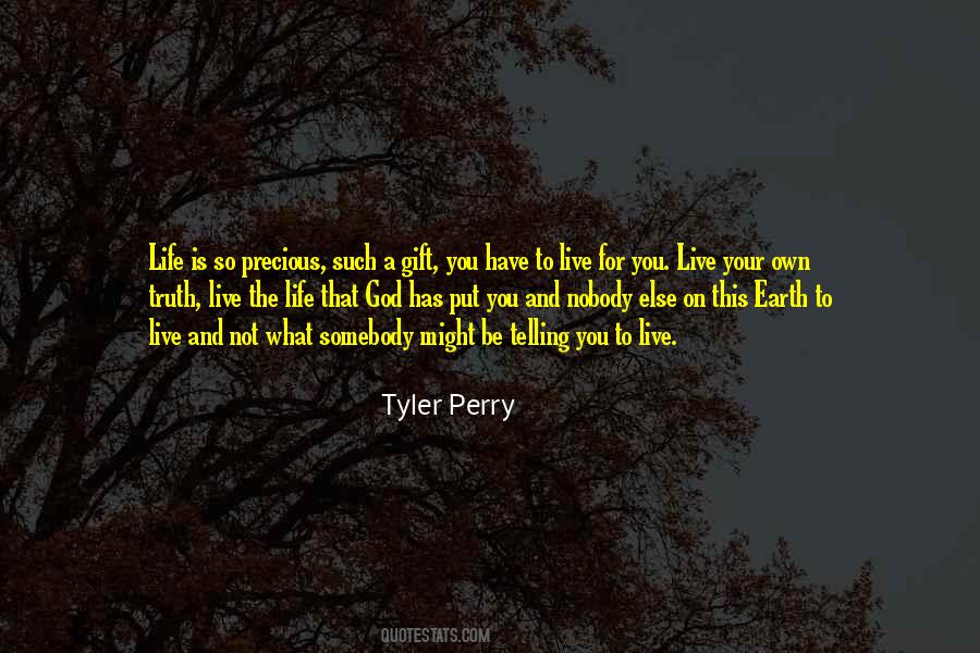 Live Your Own Truth Quotes #1581337