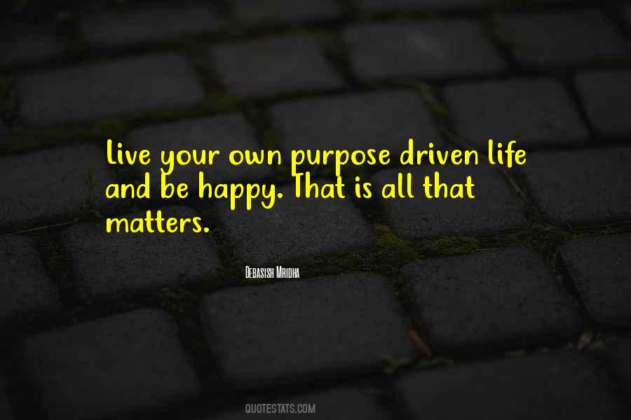 Live Your Own Truth Quotes #1776175