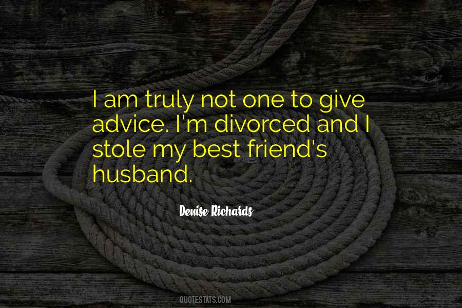 Friend Husband Quotes #1610026
