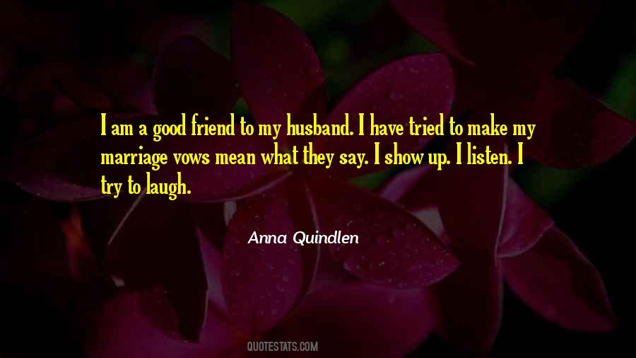 Friend Husband Quotes #1720188
