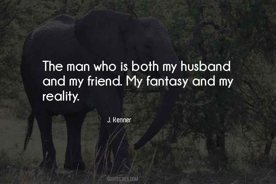 Friend Husband Quotes #1761681