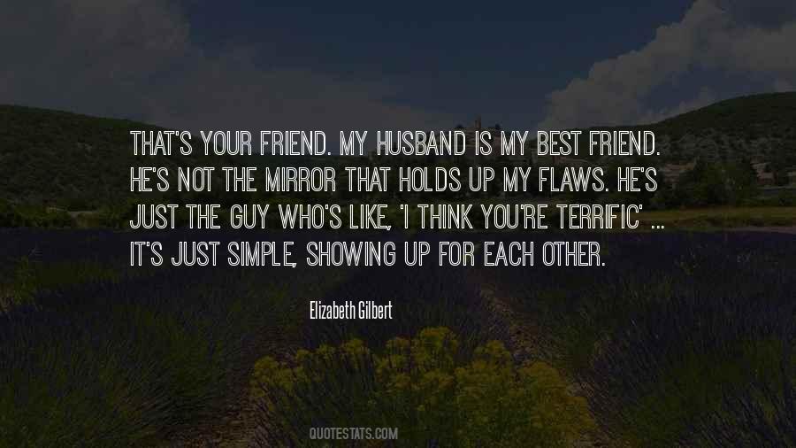 Friend Husband Quotes #877491