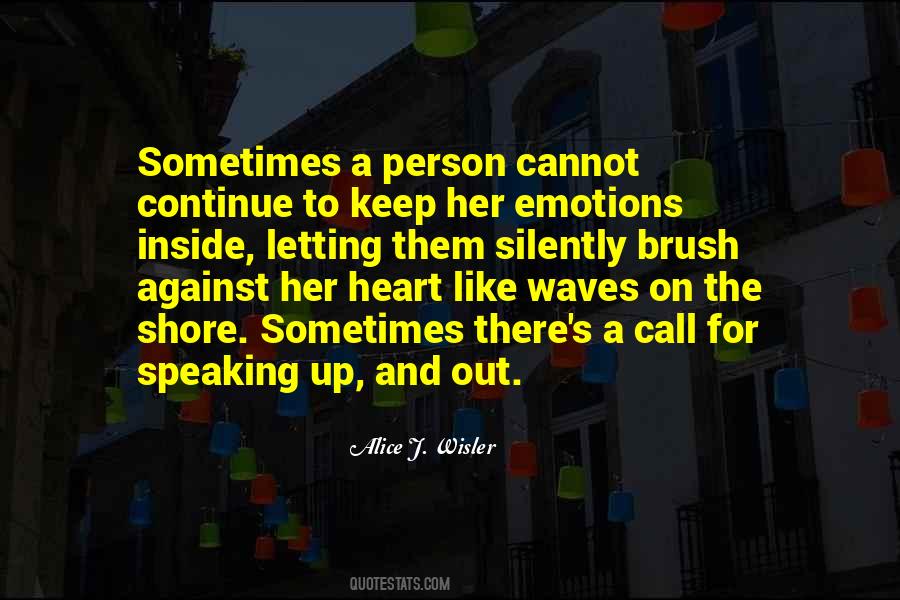Heart Emotions Quotes #1168385